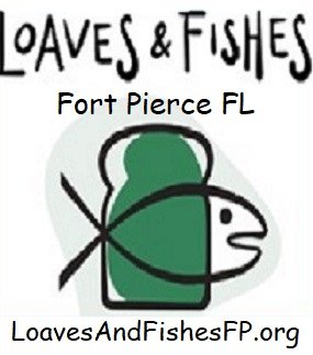 Loaves and Fishes logo states Loaves & Fishes Fort Pierce FL and LoavesAndFishesFP.org above and below the logo showing a slice of bread and the Christian symbol of a fish.